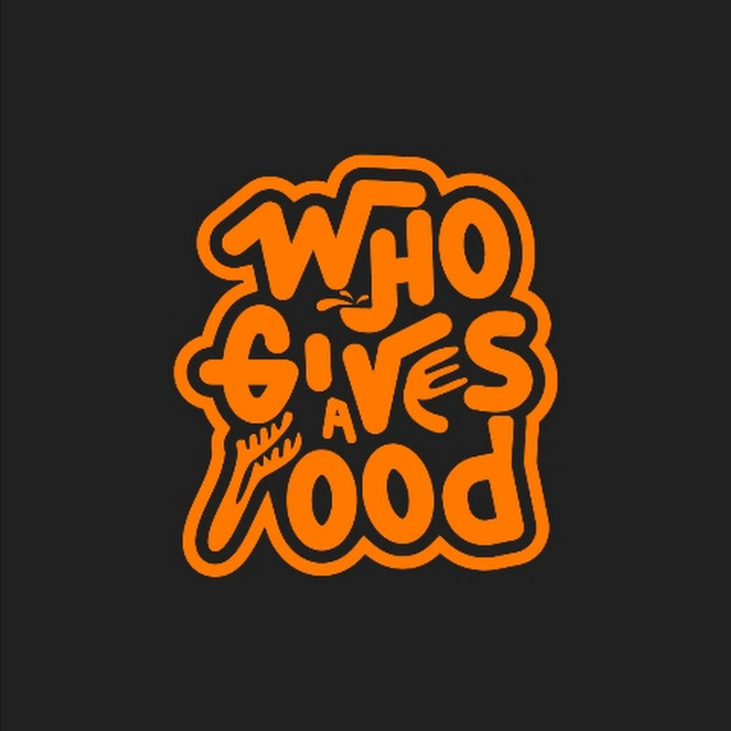 Who Gives A Food