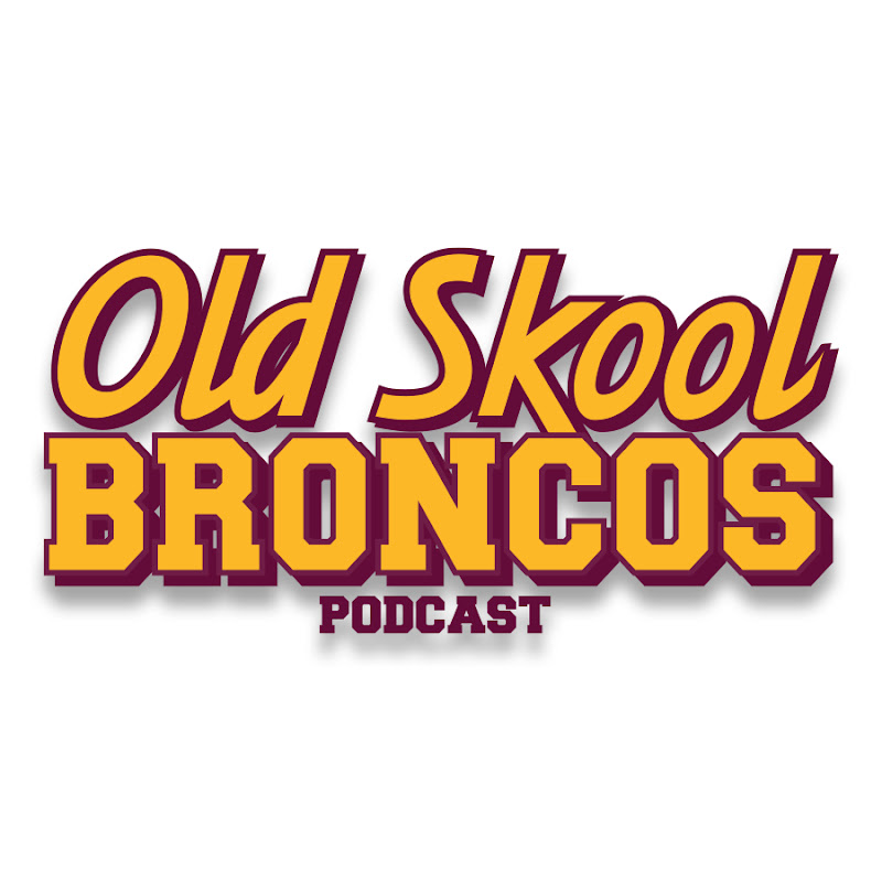 Old Skool Broncos Podcast