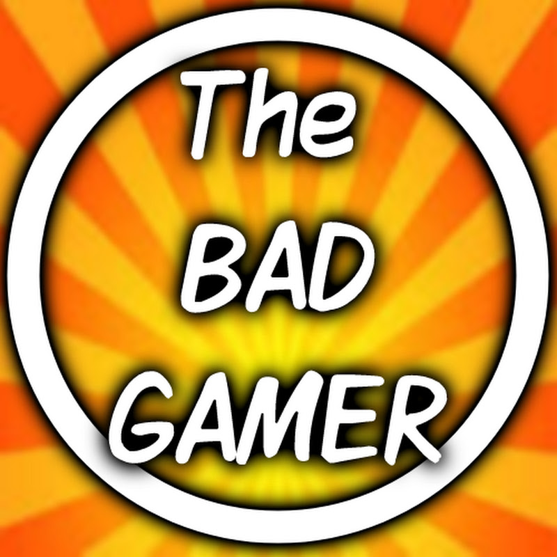 The BAD Gamer