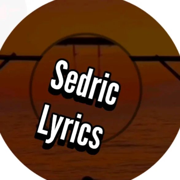Sedric lyrics