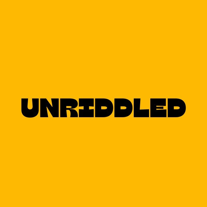Unriddled