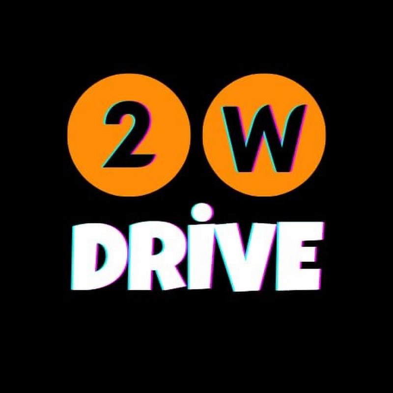 2W Drive