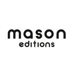 Mason Editions