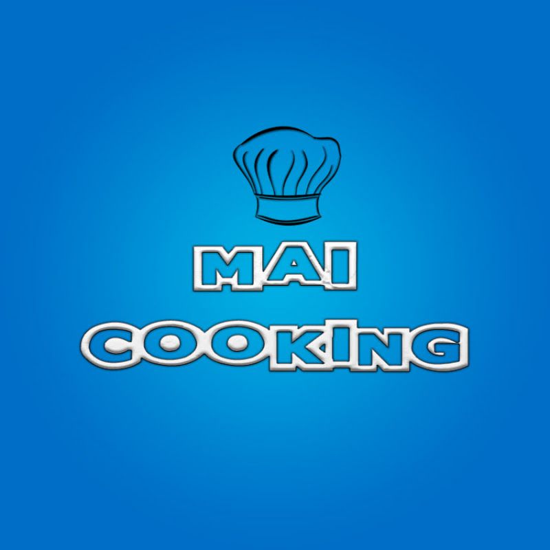 Mai Cooking