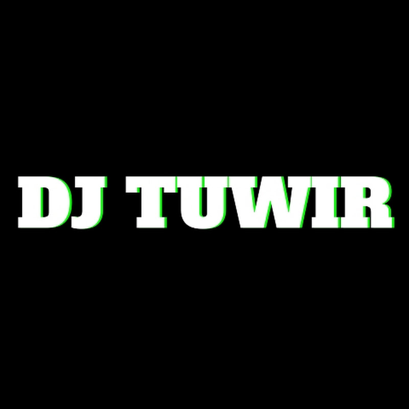 DJ TUWIR 