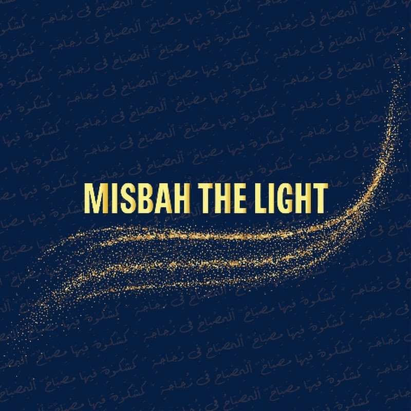 Misbah The Light