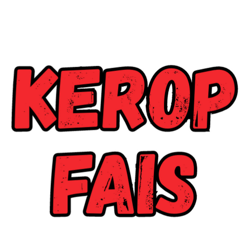 KEROP FAIS