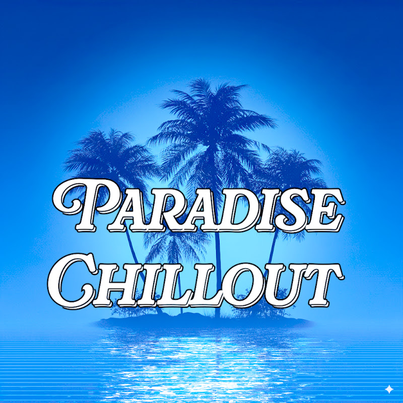 Paradise Chillout