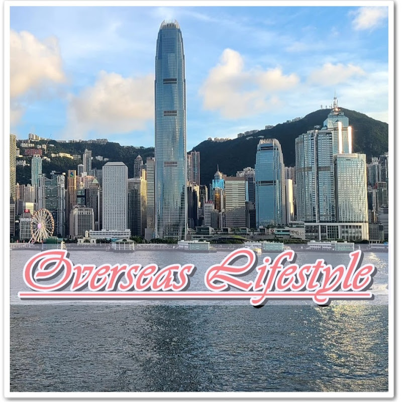 Overseas Lifestyle