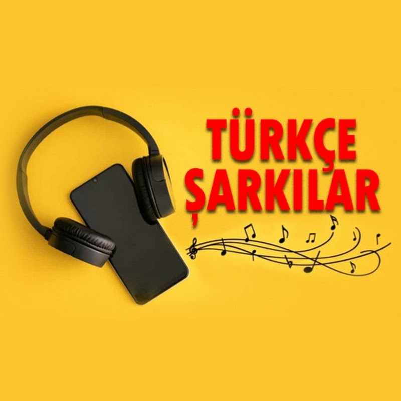Türkçe Şarkılar