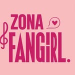 Zona Fangirl