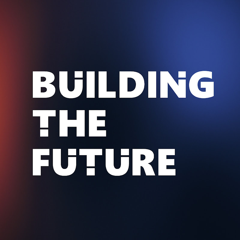 Building The Future