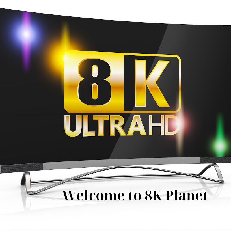 8K PLANET