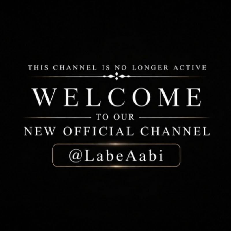 Official new channel 👉 @LabeAabi 