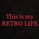 ThisIsMyRetroLife