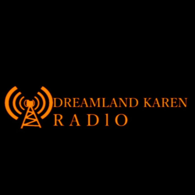 Dreamland Karen Radio