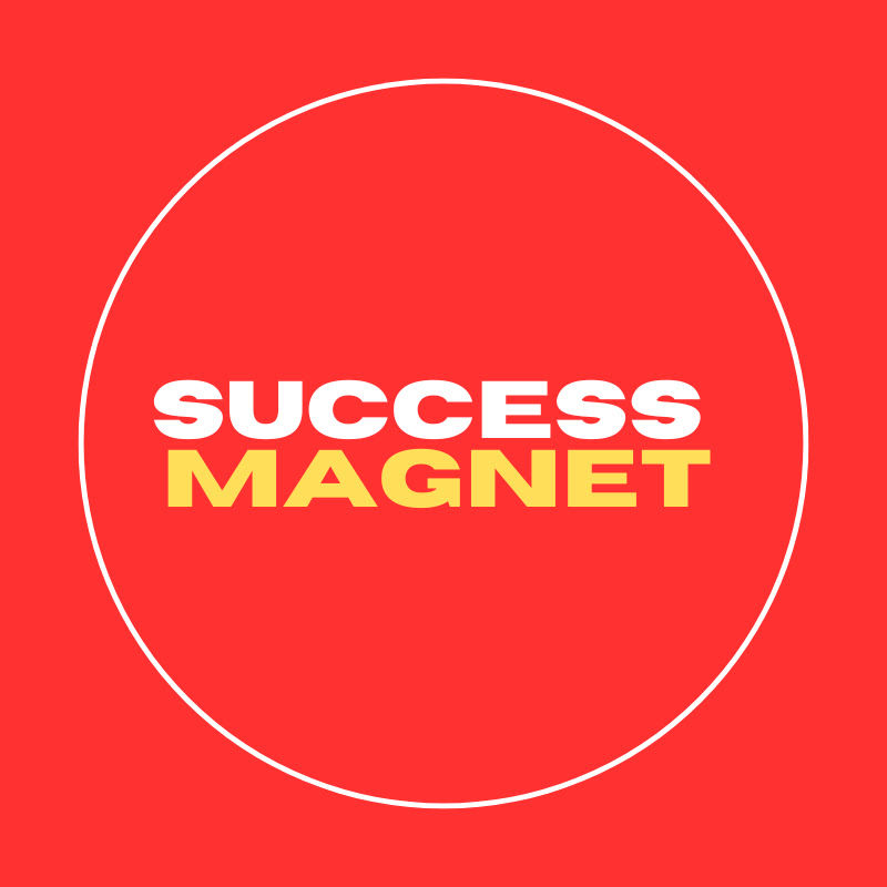 SUCCESS MAGNET