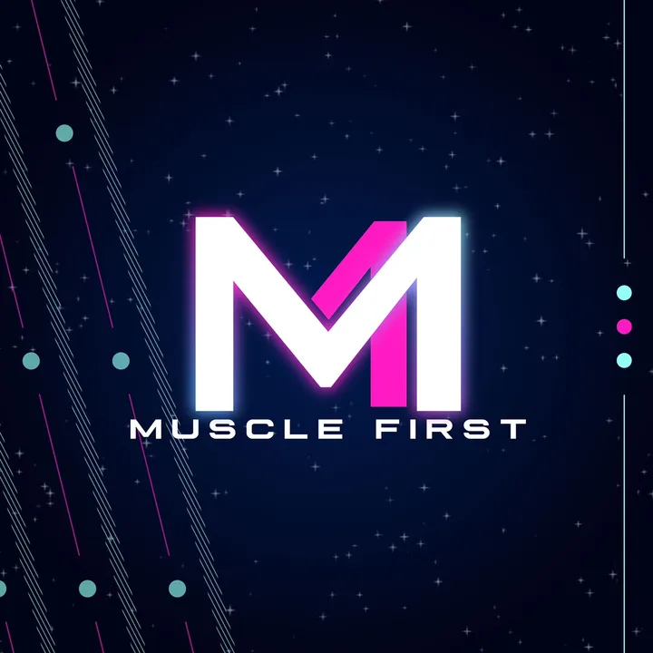 Muscle First