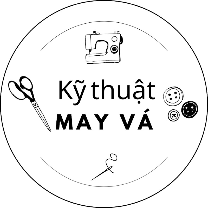 Kỹ Thuật May Vá