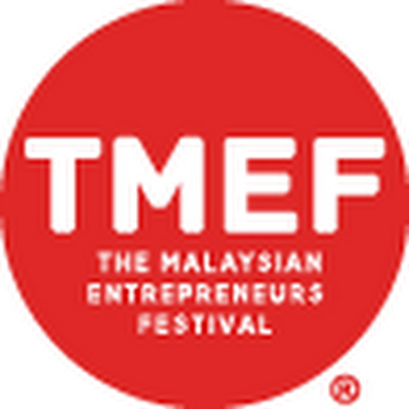 TMEF - The Malaysian Entrepreneurs Festival