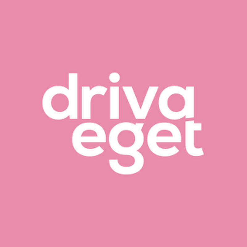 Driva Eget