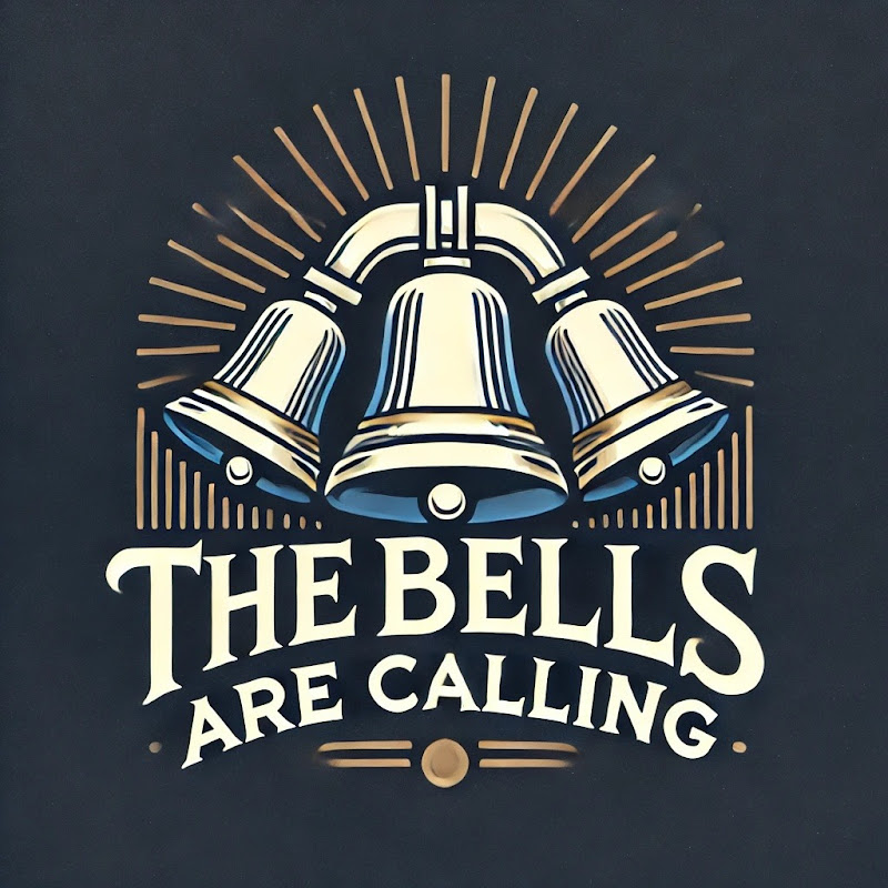 The Bells Are Calling