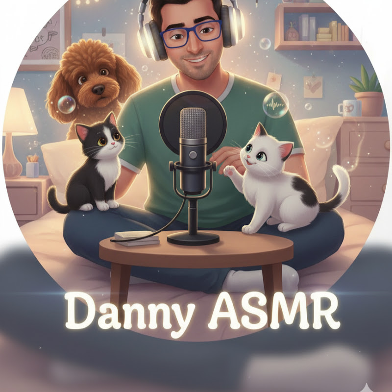 Danny ASMR