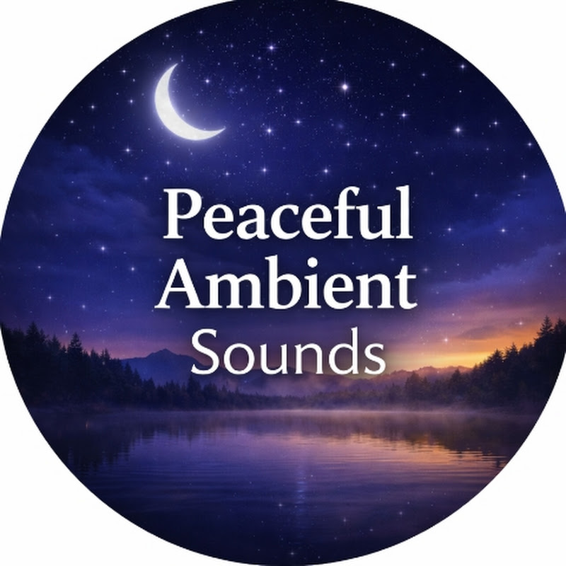 Peaceful Ambient Sounds