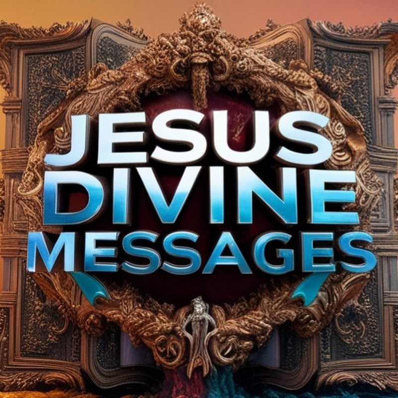 Jesus Divine messages