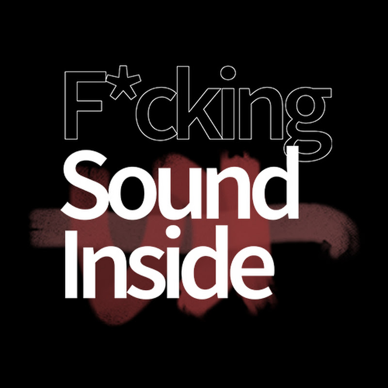 F*cking Sound Inside