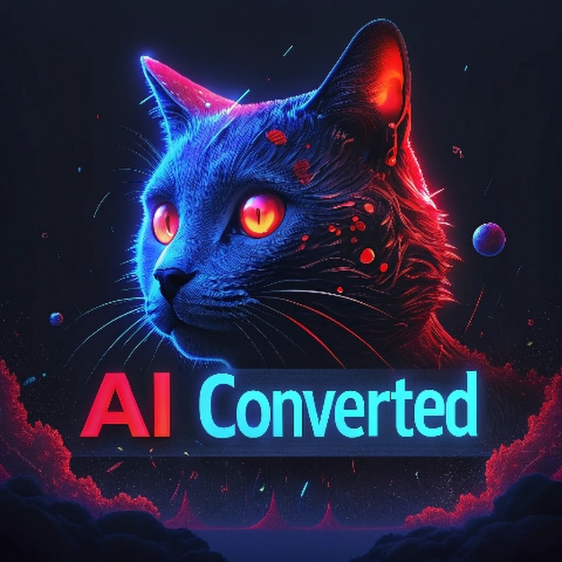 AI CONVERTED