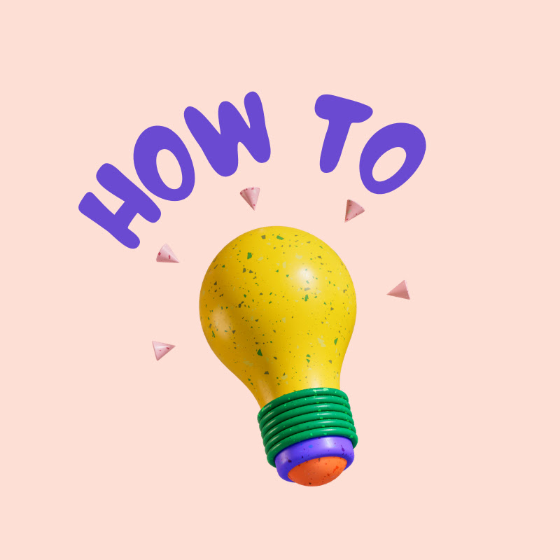 How to 