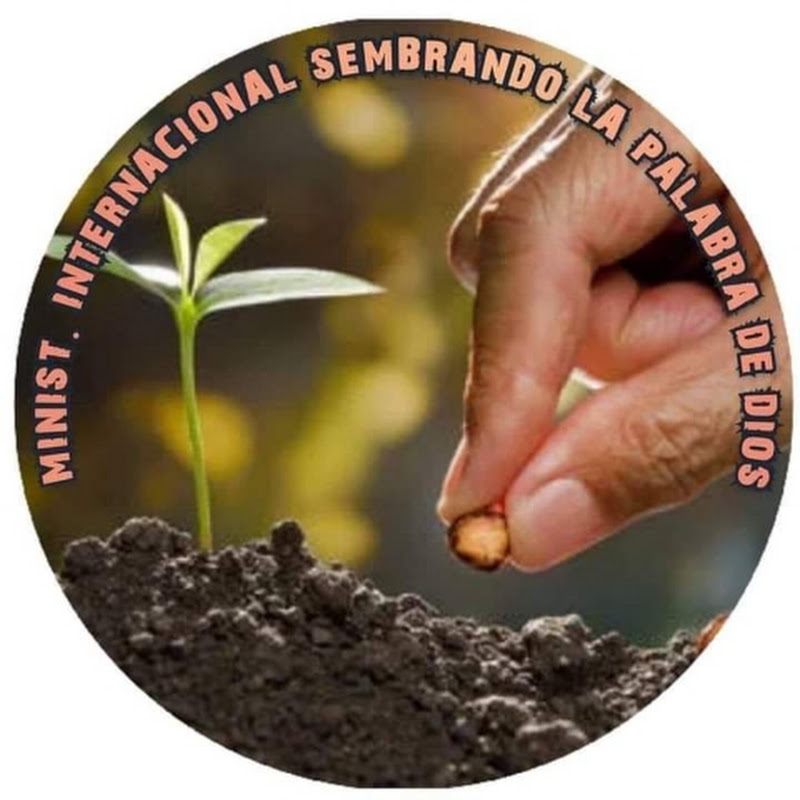 Sembrando la Palabra de Dios