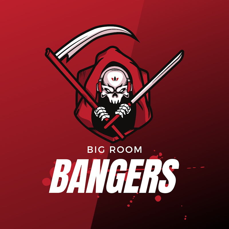 Big Room Bangers