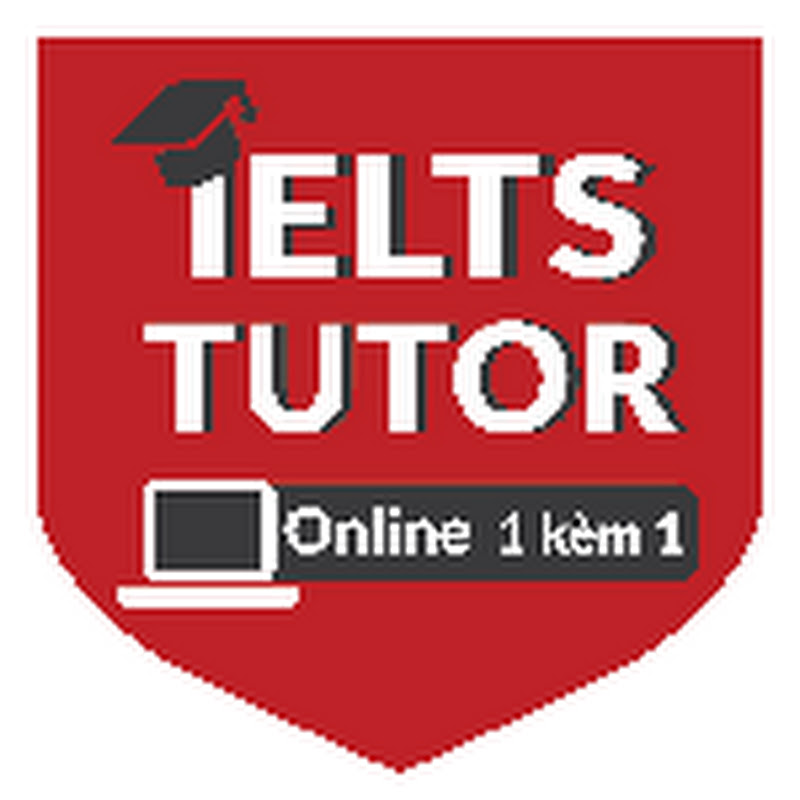 IELTS TUTOR (chuyên IELTS listening)