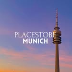 MUNICH‘S PLACES TO BE
