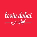 Lovin Dubai | لوڤن دبي