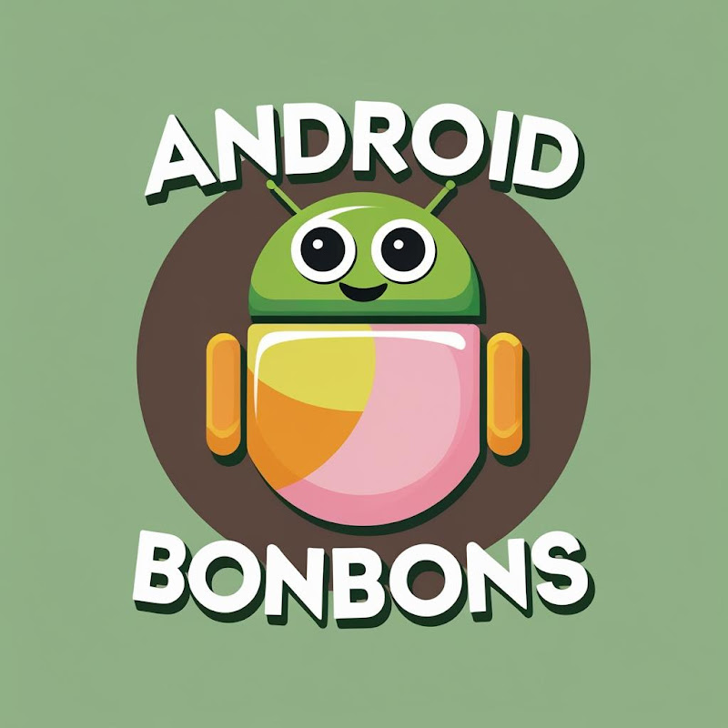 Android Bonbons