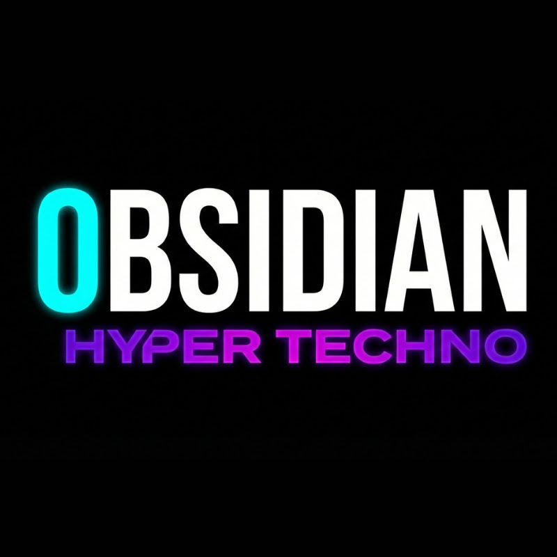 Obsidian Hyper Techno