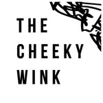 The Cheeky Wink