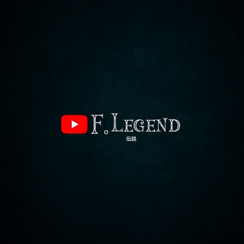 F.Legend