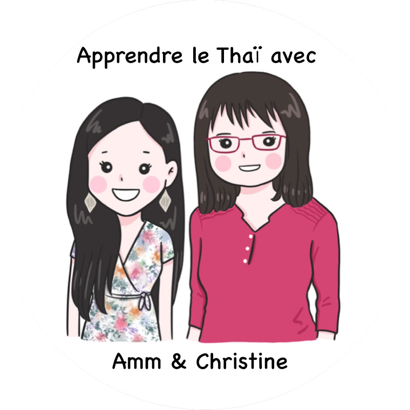 Apprendre le Thaï avec Amm et Christine