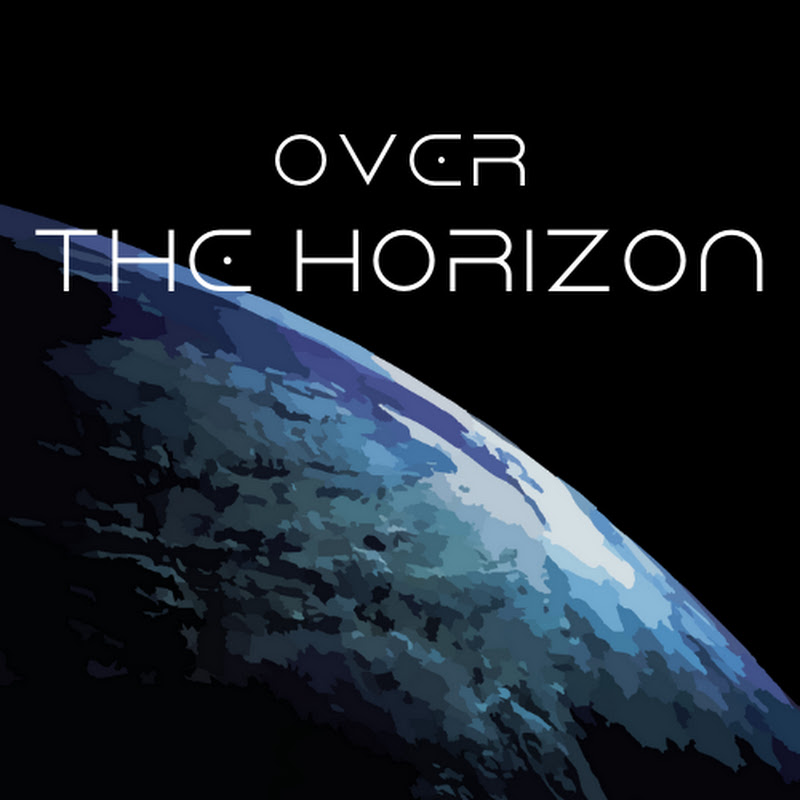 Over The Horizon