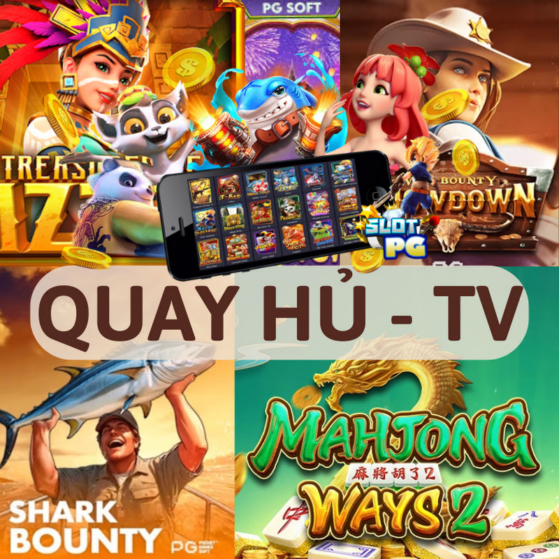 QUAY HỦ - TV