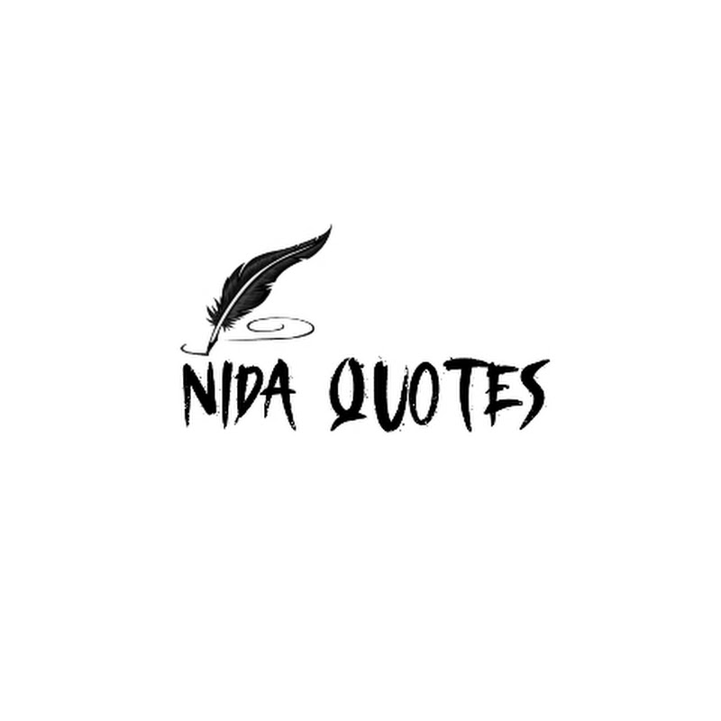 NIDA QUOTES 