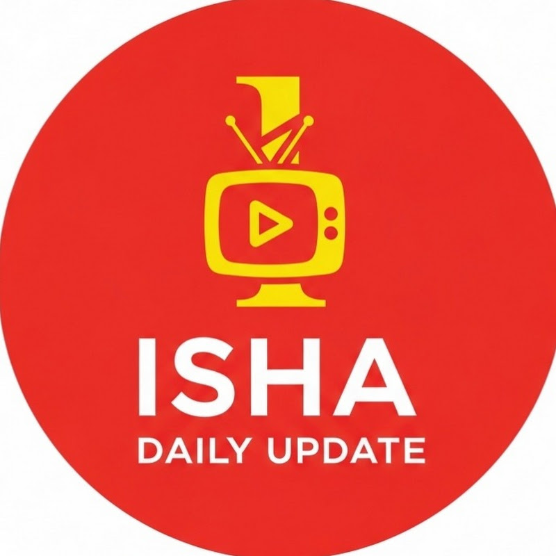 Isha Daily Update