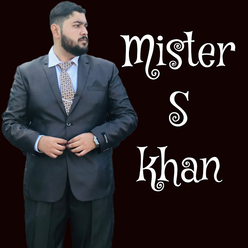 Mister s khan
