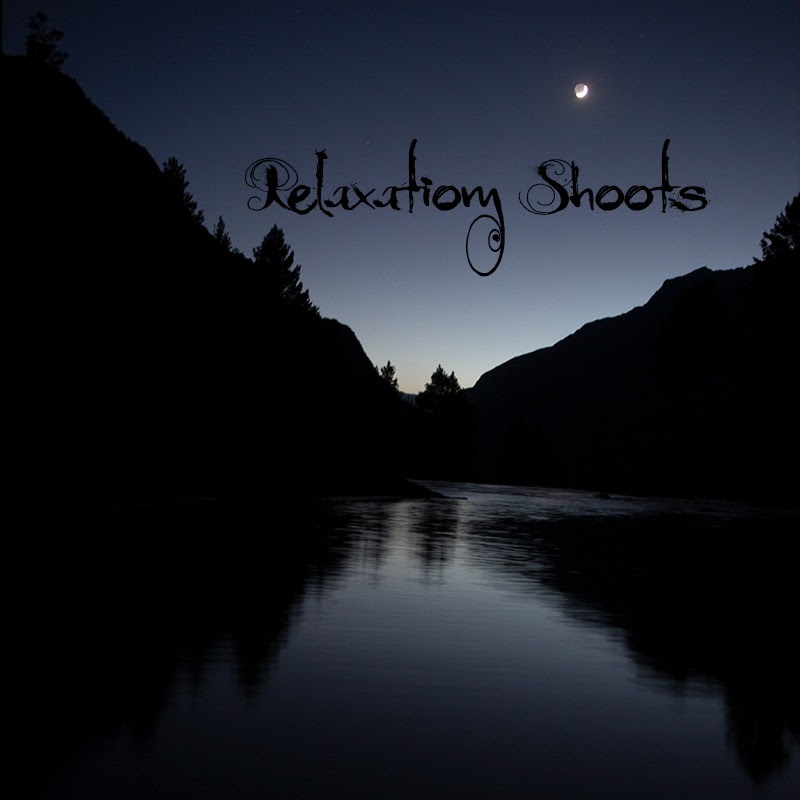 Relaxation Shoots