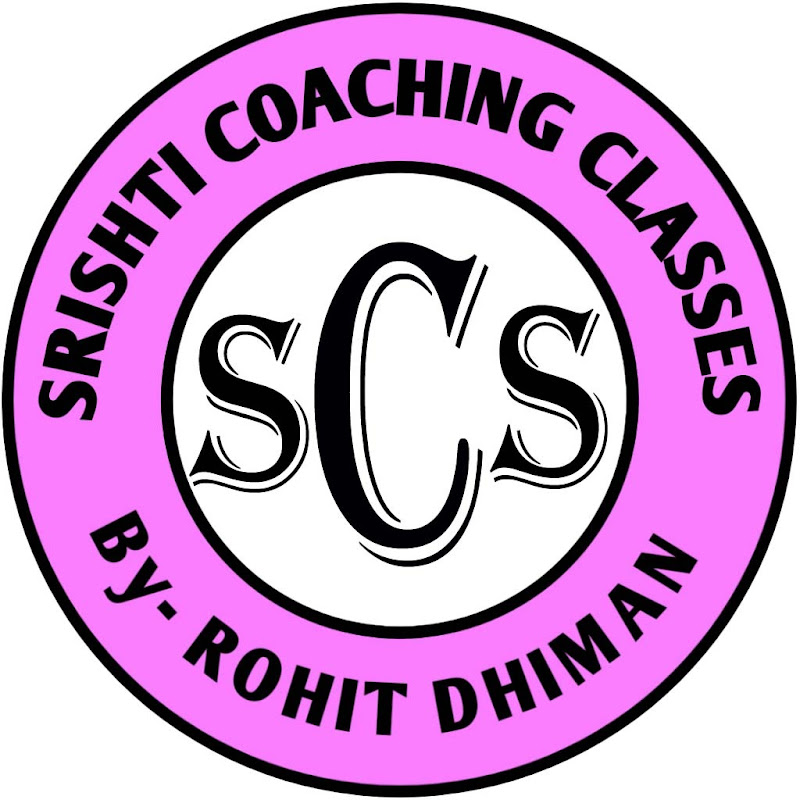 Srishti Classes-Rohit Dhiman