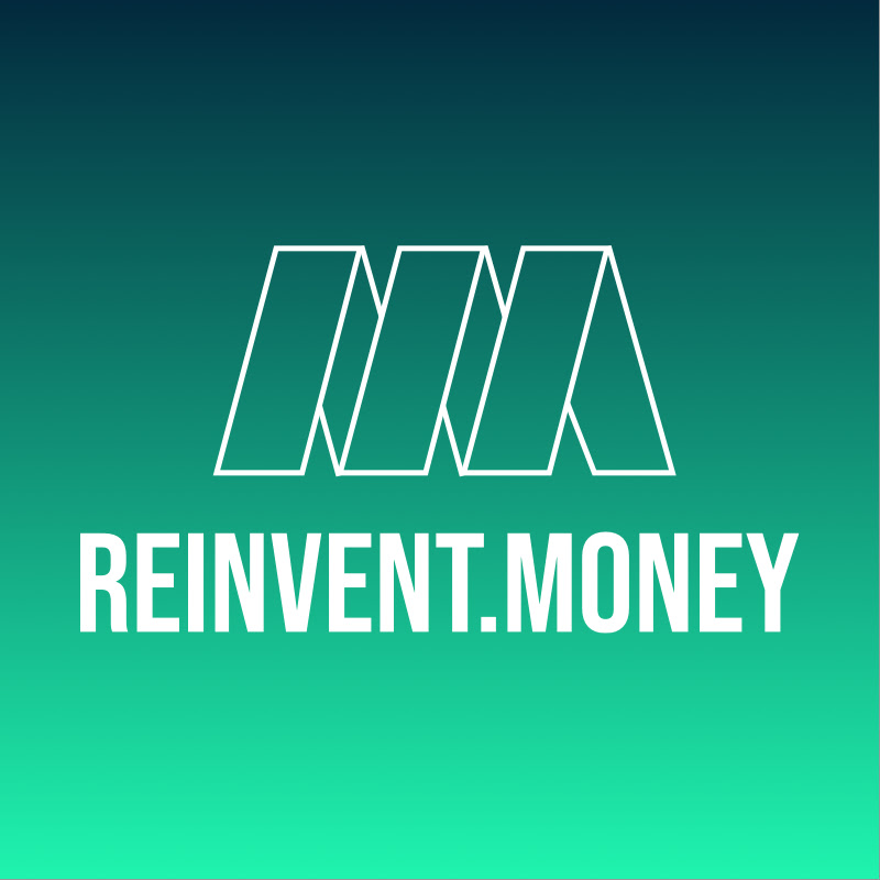 Reinvent Money